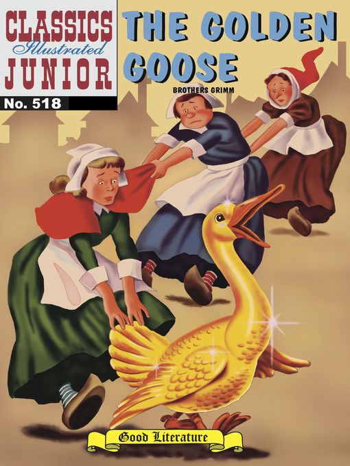Title details for The Golden Goose by Grimm Brothers - Available